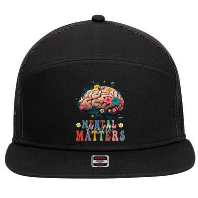 Mental Health Matters Brain Illness Awareness Vintage Groovy 7 Panel Mesh Trucker Snapback Hat