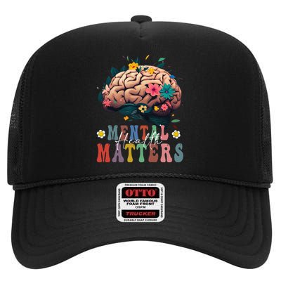 Mental Health Matters Brain Illness Awareness Vintage Groovy High Crown Mesh Back Trucker Hat