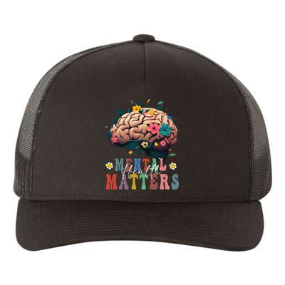 Mental Health Matters Brain Illness Awareness Vintage Groovy Yupoong Adult 5-Panel Trucker Hat