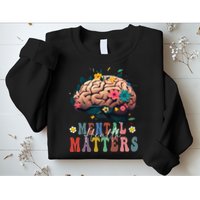 Mental Health Matters Brain Illness Awareness Vintage Groovy Sweatshirt