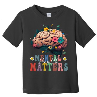 Mental Health Matters Brain Illness Awareness Vintage Groovy Toddler T-Shirt