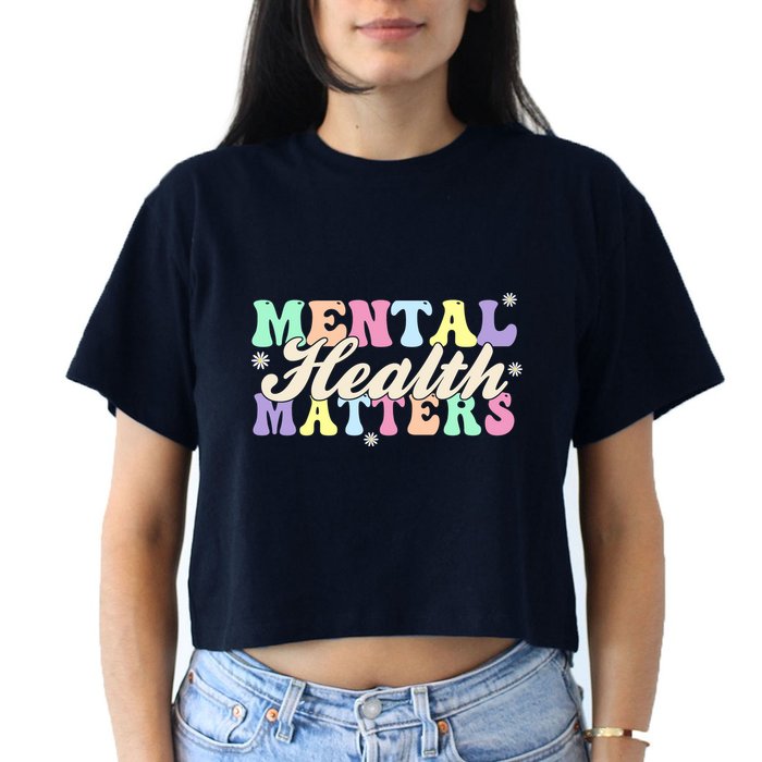 Mental Health Matters Women's Crop Top Tee