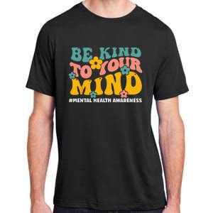 Mental Health Matters End The Stigma Mental Health Awareness Adult ChromaSoft Performance T-Shirt