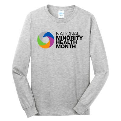 Minority Health Month Gift Cool Gift National Minority Health Month Cool Gift Tall Long Sleeve T-Shirt