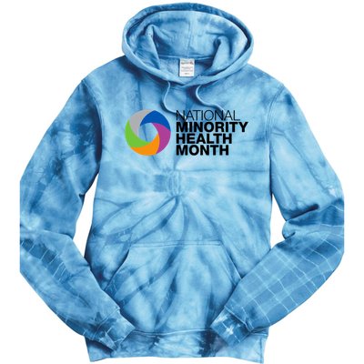 Minority Health Month Gift Cool Gift National Minority Health Month Cool Gift Tie Dye Hoodie
