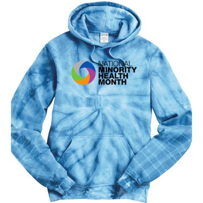 Minority Health Month Gift Cool Gift National Minority Health Month Cool Gift Tie Dye Hoodie