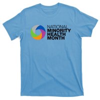 Minority Health Month Gift Cool Gift National Minority Health Month Cool Gift T-Shirt