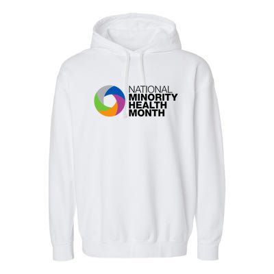 Minority Health Month Gift Cool Gift National Minority Health Month Cool Gift Garment-Dyed Fleece Hoodie