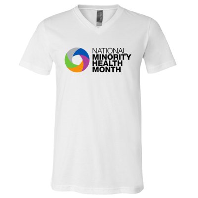 Minority Health Month Gift Cool Gift National Minority Health Month Cool Gift V-Neck T-Shirt