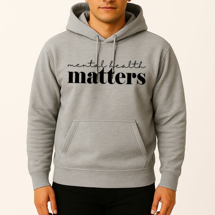 Mental Health Matters Awareness Hoodie
