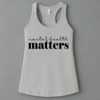Mental Health Matters Awareness Womens Tank Top