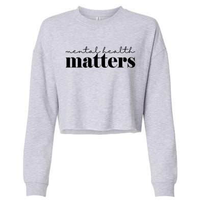 Mental Health Matters Awareness Cropped Pullover Crew