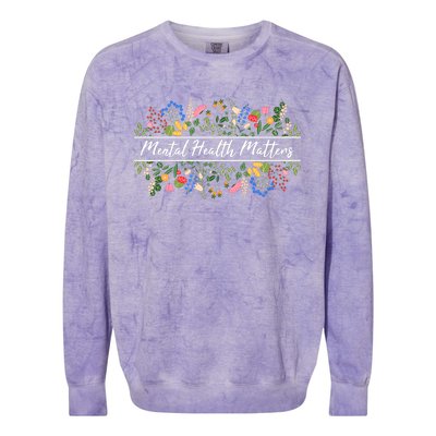 Mental Health Matters Floral Wildflowers Colorblast Crewneck Sweatshirt