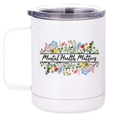 Mental Health Matters Floral Wildflowers 12 oz Stainless Steel Tumbler Cup