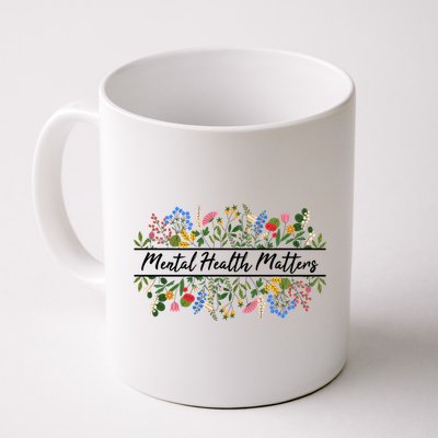 Mental Health Matters Floral Wildflowers Coffee Mug