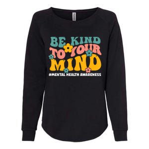 Mental Health Matters End The Stigma Mental Health Awareness Womens California Wash Sweatshirt