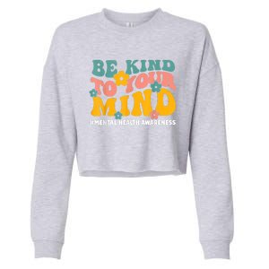 Mental Health Matters End The Stigma Mental Health Awareness Cropped Pullover Crew