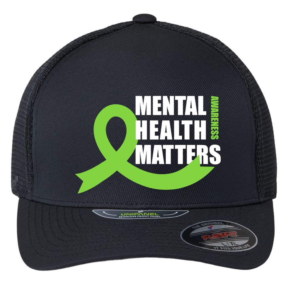 Mental Health Matters Quotes Health Awareness End The Stigma Flexfit Unipanel Trucker Cap