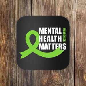 Mental Health Matters Quotes Health Awareness End The Stigma Coaster