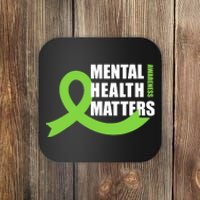 Mental Health Matters Quotes Health Awareness End The Stigma Coaster