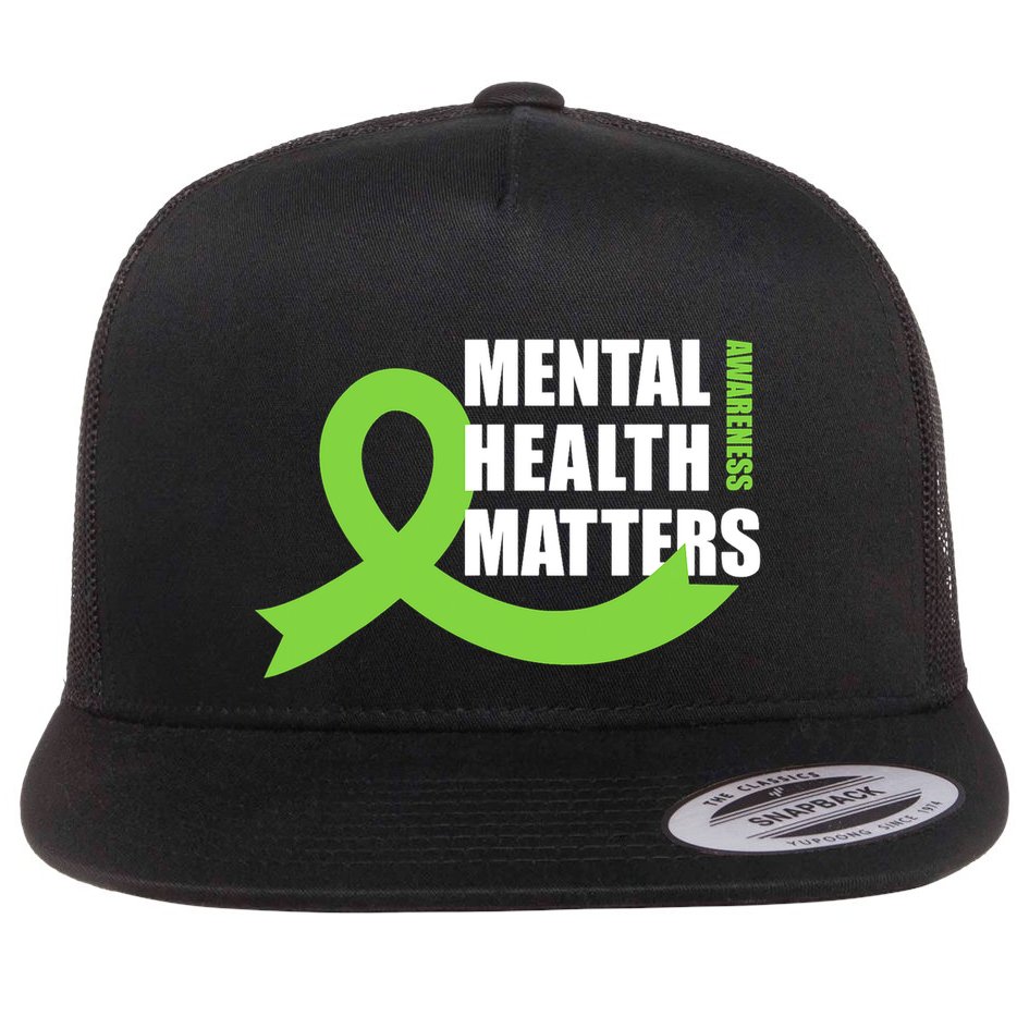Mental Health Matters Quotes Health Awareness End The Stigma Flat Bill Trucker Hat