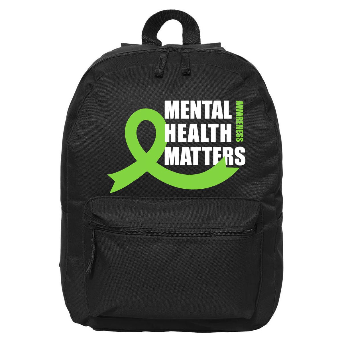 Mental Health Matters Quotes Health Awareness End The Stigma 16 in Basic Backpack