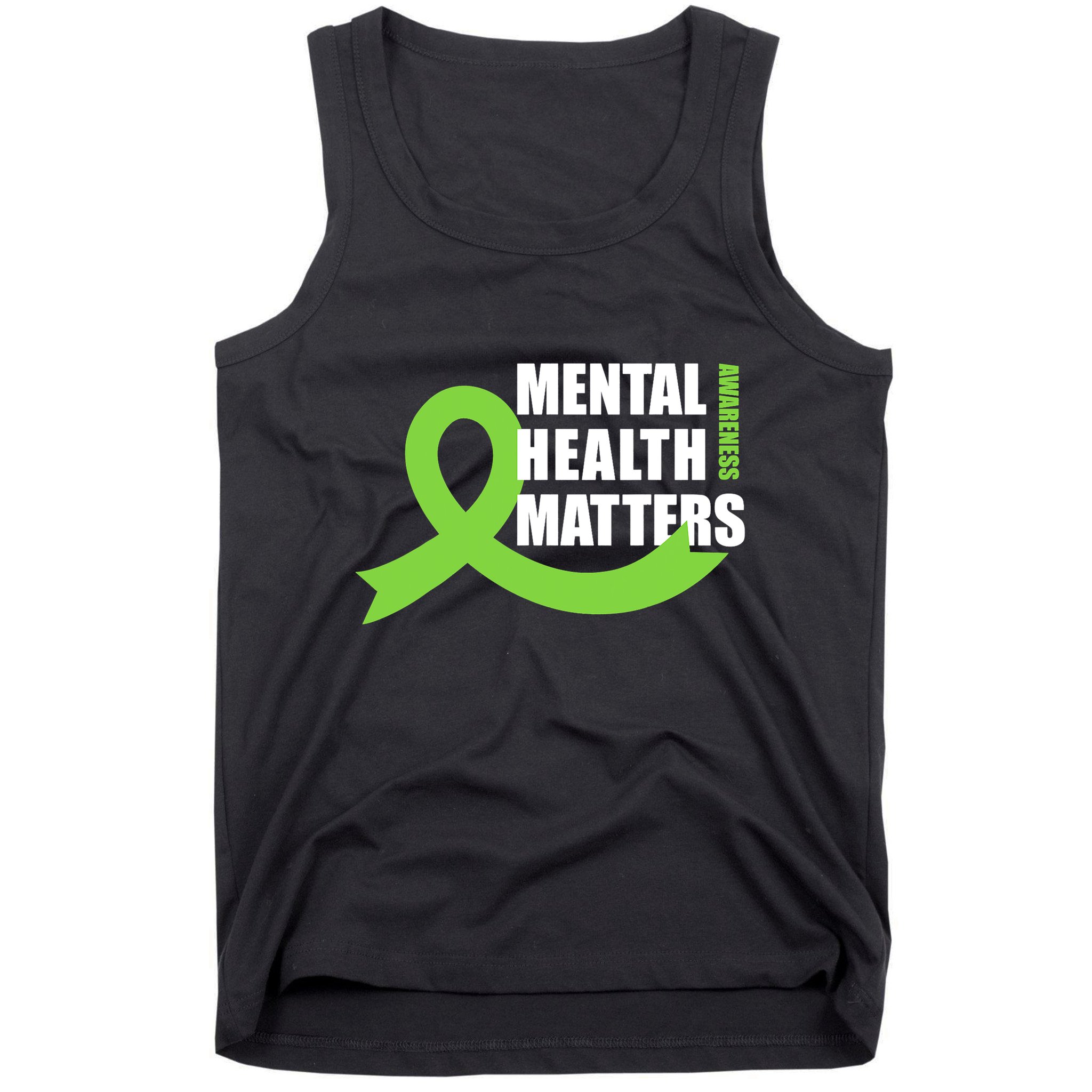 Mental Health Matters Quotes Health Awareness End The Stigma Tank Top