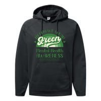 Mental Health Matters We Wear Green Mental Health Awareness Performance Fleece Hoodie