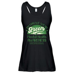 Mental Health Matters We Wear Green Mental Health Awareness Ladies Essential Flowy Tank