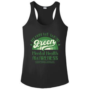 Mental Health Matters We Wear Green Mental Health Awareness Ladies PosiCharge Competitor Racerback Tank