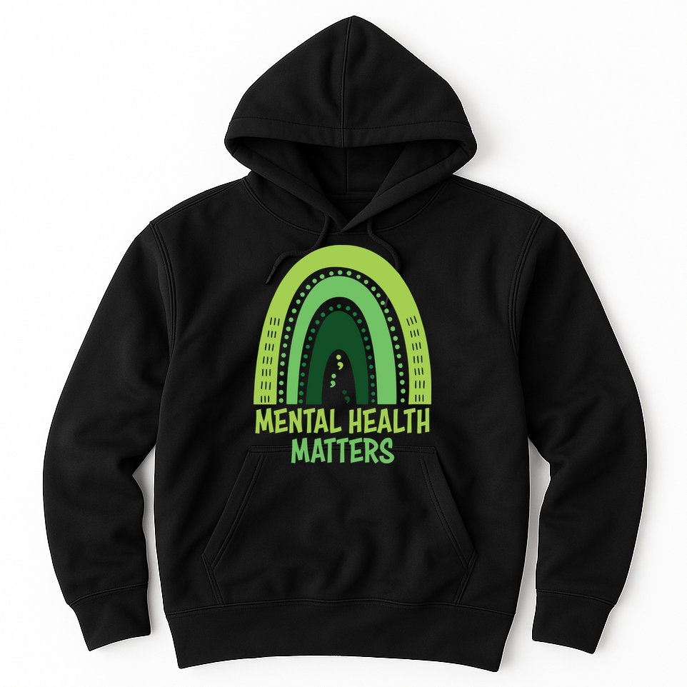 Mental Health Matters Green Rainbow Hoodie