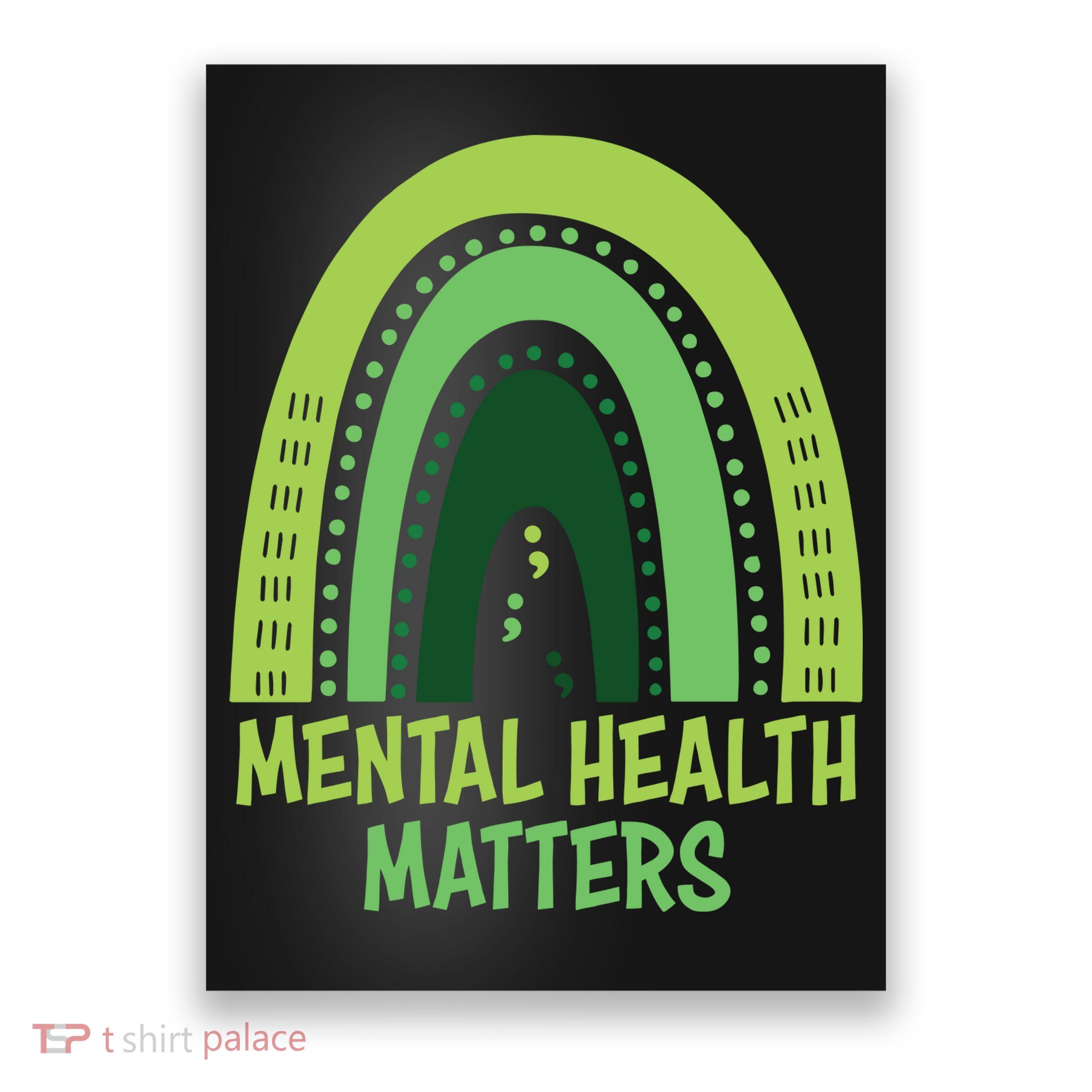 Mental Health Matters Green Rainbow Poster