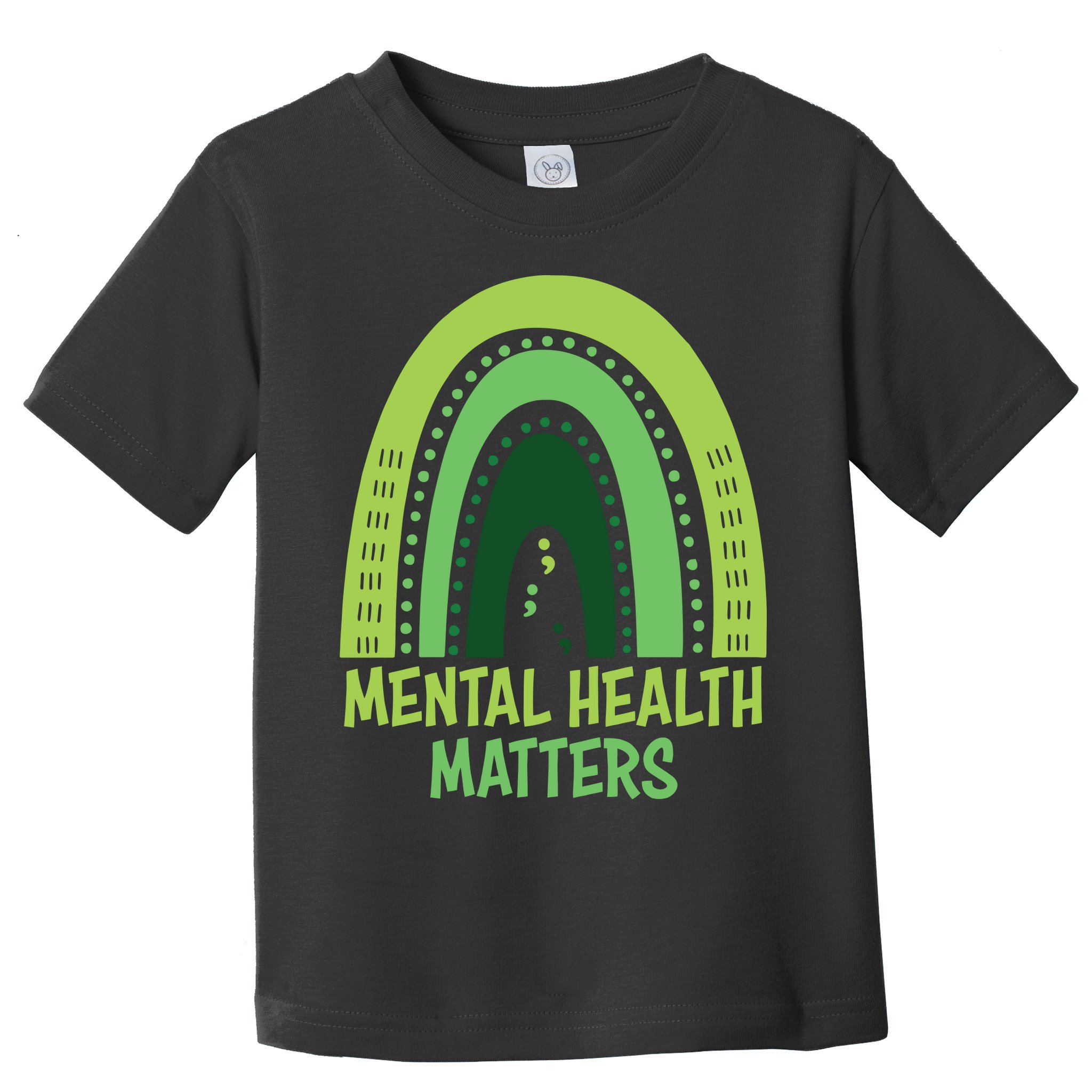 Mental Health Matters Green Rainbow Toddler T-Shirt