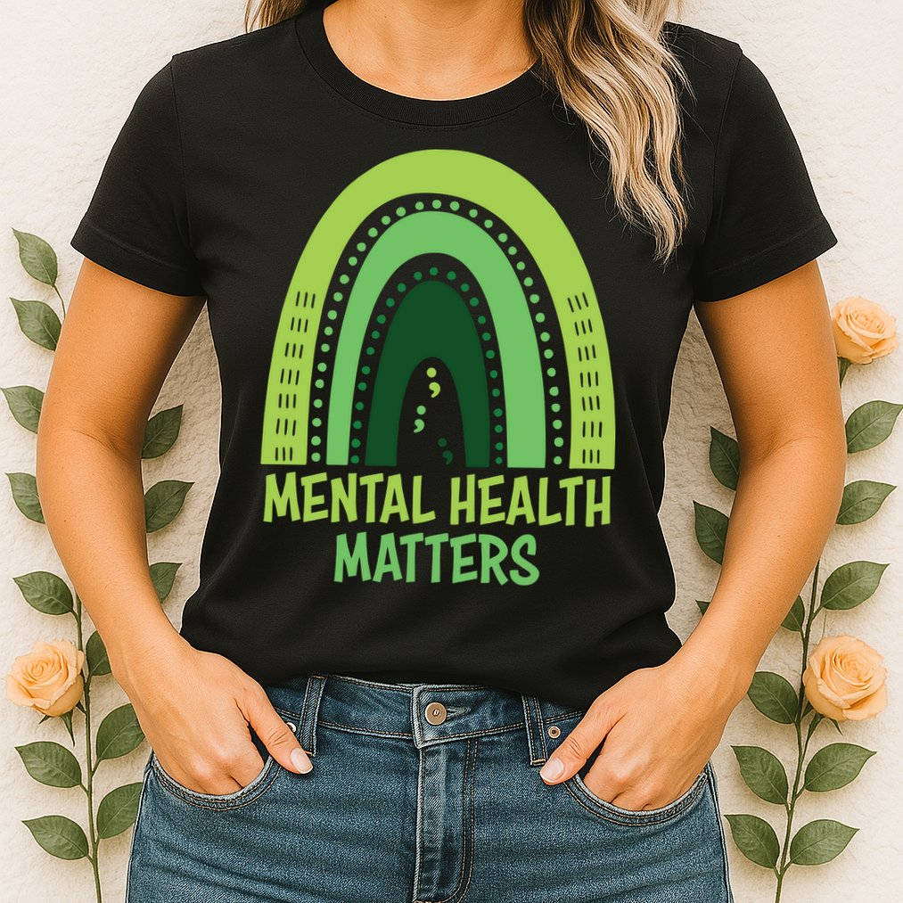 Mental Health Matters Green Rainbow Womens T-Shirt