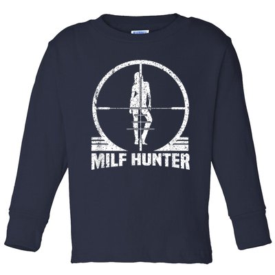 MILF Hunter Toddler Long Sleeve Shirt