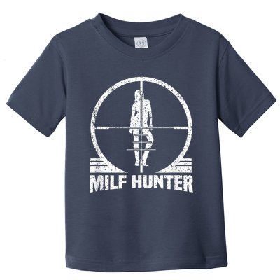 MILF Hunter Toddler T-Shirt