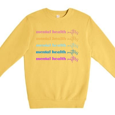 Mental Health Matter Colorful Awareness Premium Crewneck Sweatshirt