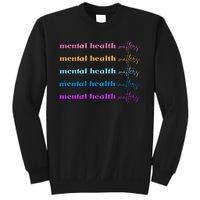 Mental Health Matter Colorful Awareness Sweatshirt