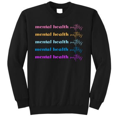 Mental Health Matter Colorful Awareness Sweatshirt