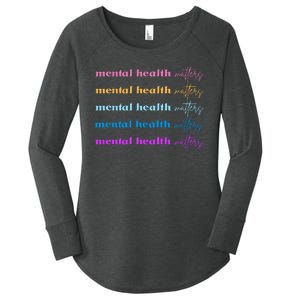 Mental Health Matter Colorful Awareness Women's Perfect Tri Tunic Long Sleeve Shirt