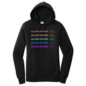 Mental Health Matter Colorful Awareness Women's Pullover Hoodie