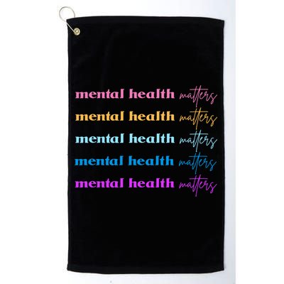 Mental Health Matter Colorful Awareness Golf Towel