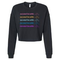 Mental Health Matter Colorful Awareness Cropped Pullover Crew