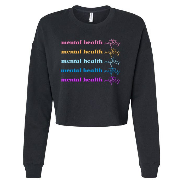 Mental Health Matter Colorful Awareness Cropped Pullover Crew