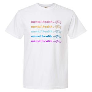 Mental Health Matter Colorful Awareness Garment-Dyed Heavyweight T-Shirt