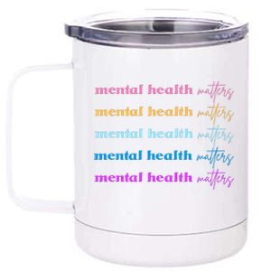 Mental Health Matter Colorful Awareness 12 oz Stainless Steel Tumbler Cup