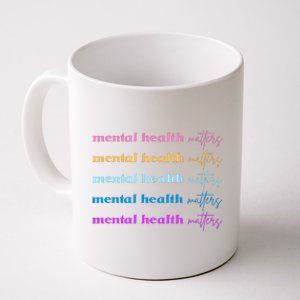 Mental Health Matter Colorful Awareness Coffee Mug