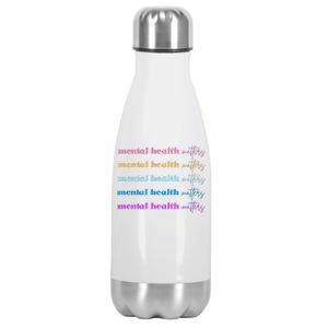 Mental Health Matter Colorful Awareness Stainless Steel Insulated Water Bottle