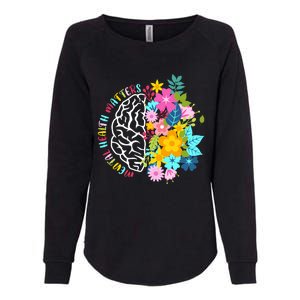 Mental Health Matters Plant Lovers Gardening Womens California Wash Sweatshirt