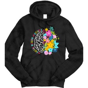 Mental Health Matters Plant Lovers Gardening Tie Dye Hoodie